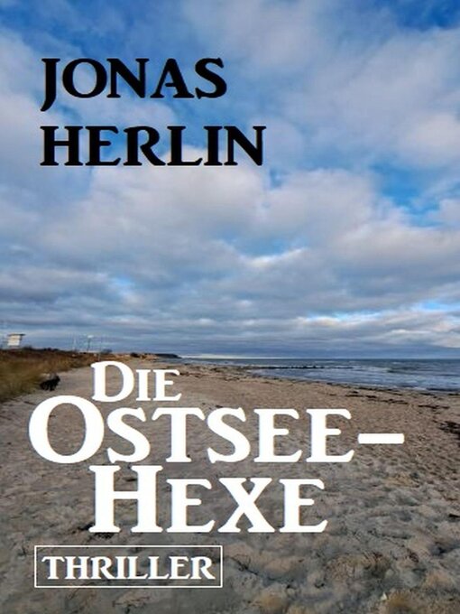 Title details for Die Ostsee-Hexe by Jonas Herlin - Available